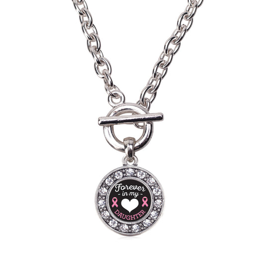 Silver Forever in My Heart Daughter Breast Cancer Support Circle Charm Toggle Necklace