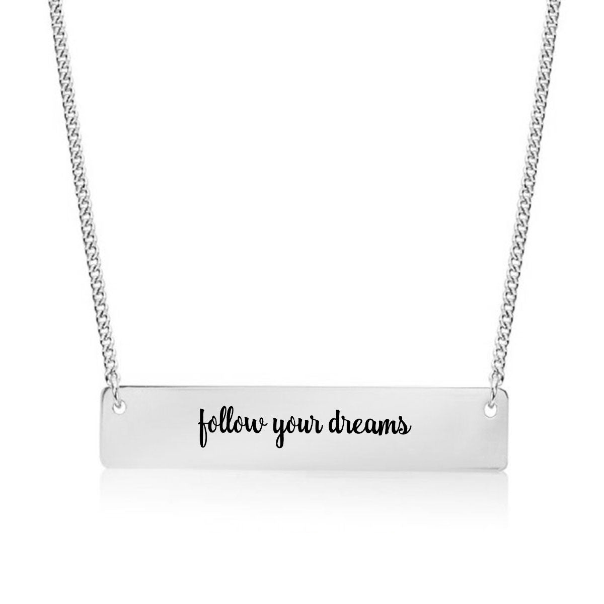 Silver Follow Your Dreams Bar Necklace