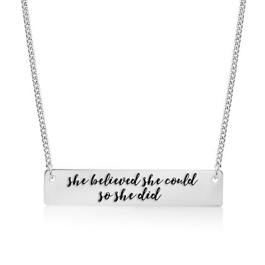 Silver She Believed She Could So She Did Bar Necklace