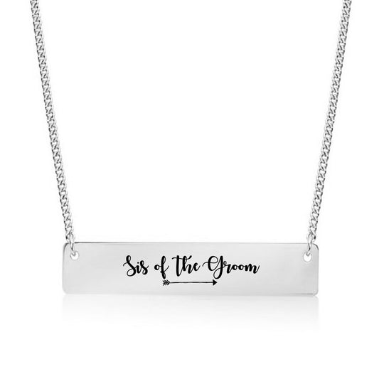 Silver Sis of the Groom Bar Necklace