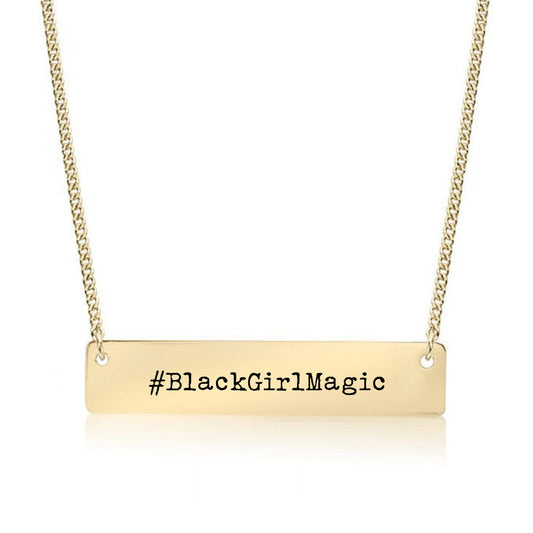 Gold #blackgirlmagic Bar Necklace