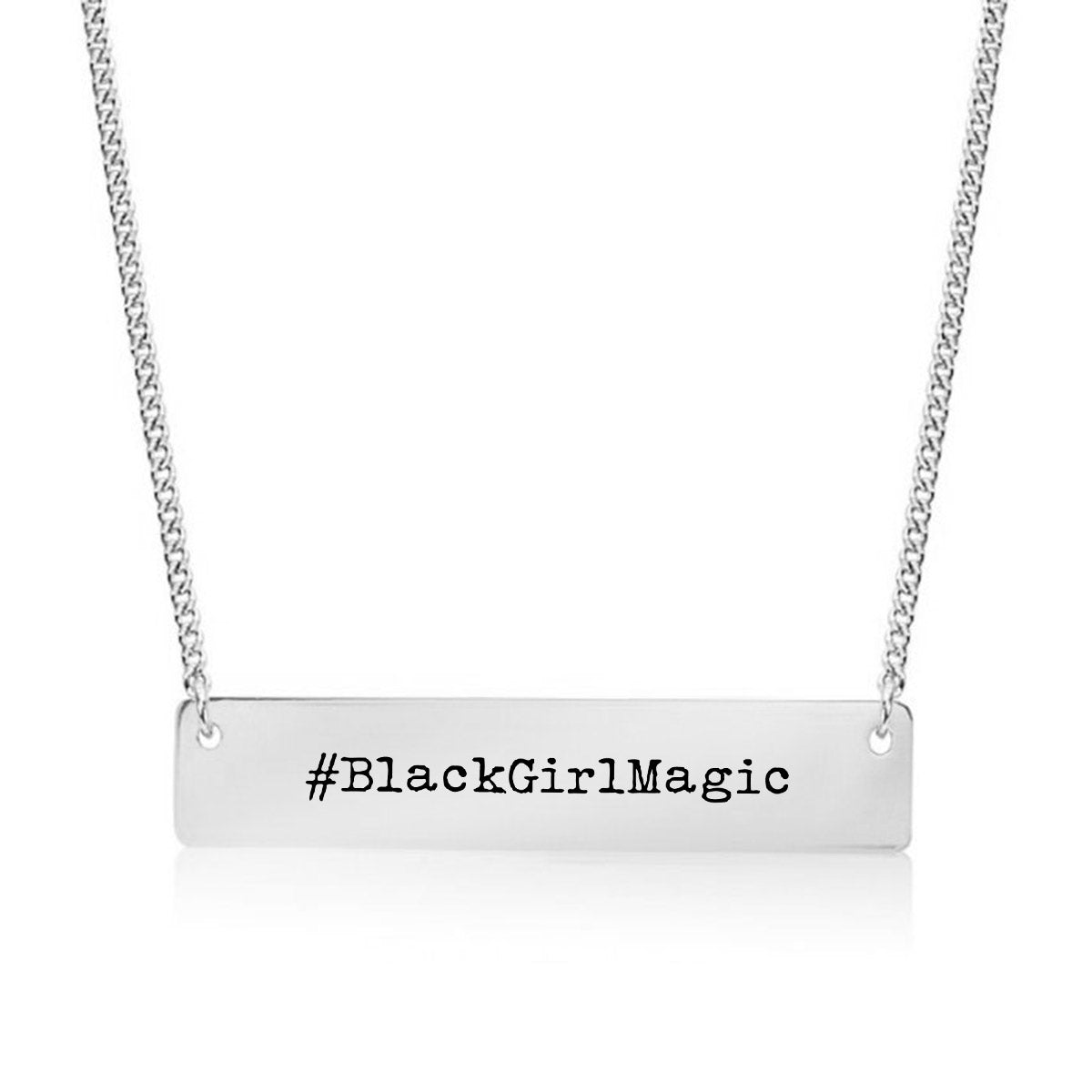 Silver #blackgirlmagic Bar Necklace