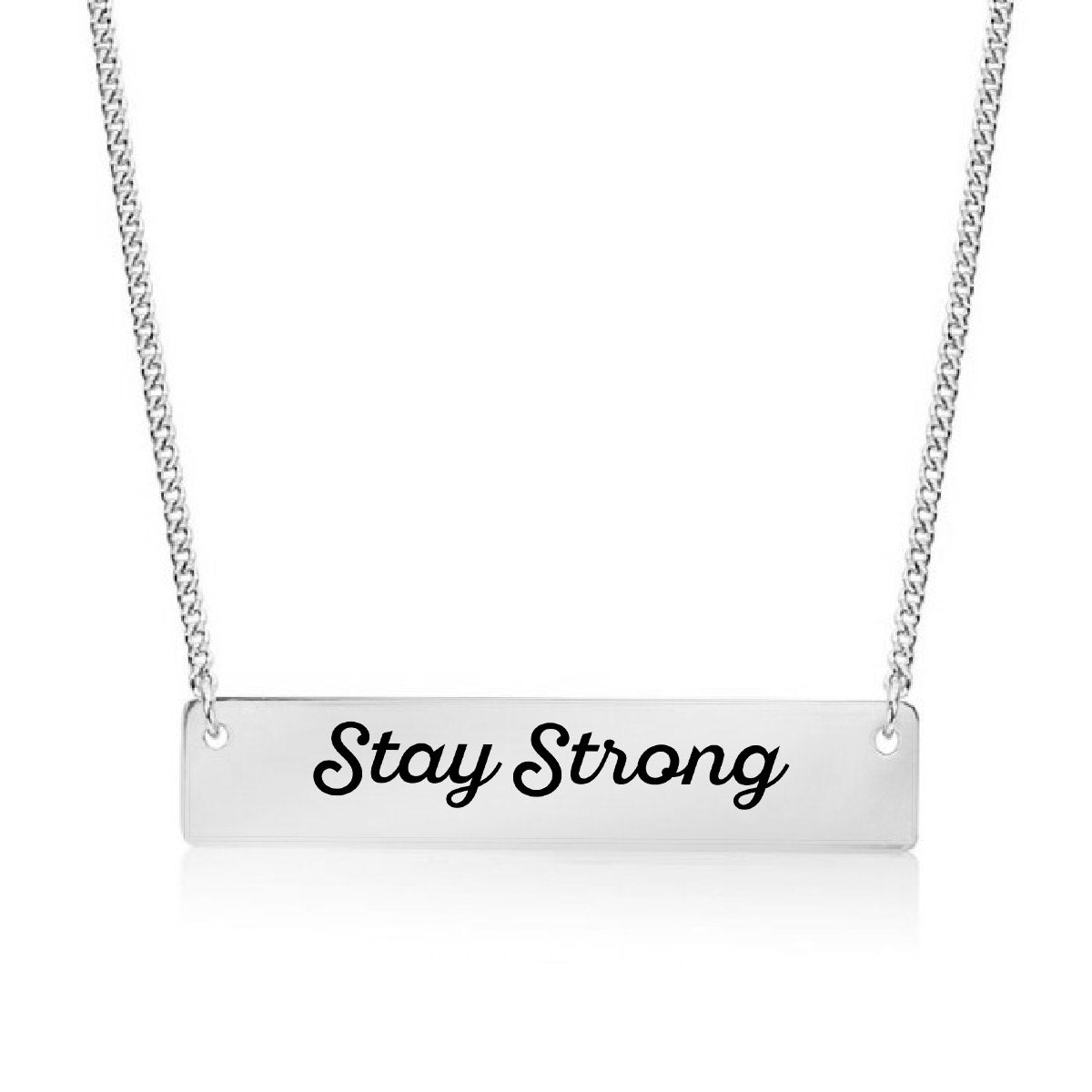 Silver Stay Strong Bar Necklace