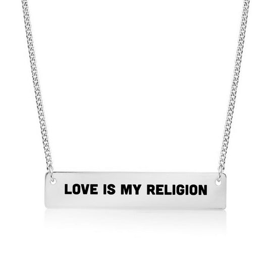 Silver Love Is My Religion Bar Necklace
