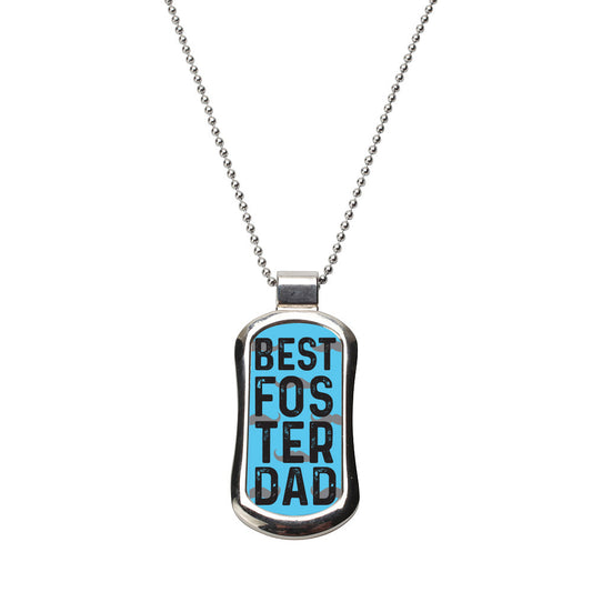 Steel Best Foster Dad Dog Tag Necklace