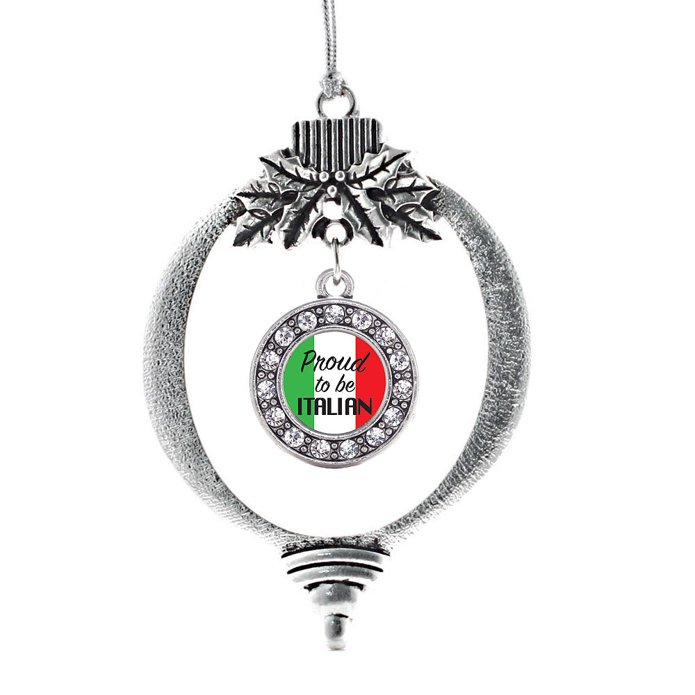 Silver Proud to be Italian Circle Charm Holiday Ornament