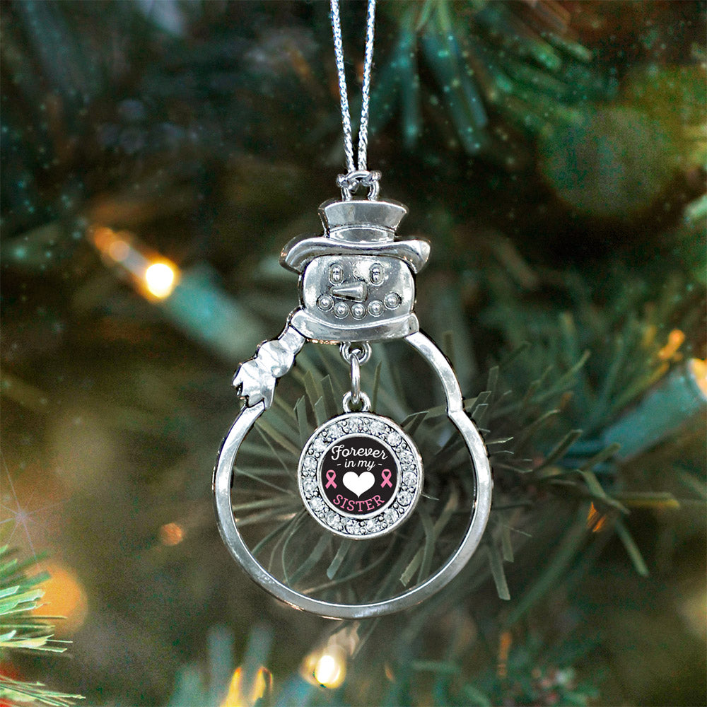 Silver Forever in My Heart Sister Breast Cancer Support Circle Charm Snowman Ornament