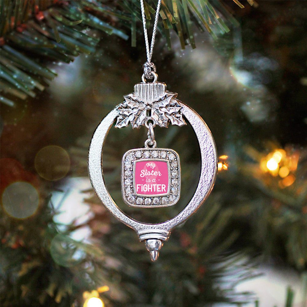 Silver My Sister is a Fighter Breast Cancer Awareness Square Charm Holiday Ornament