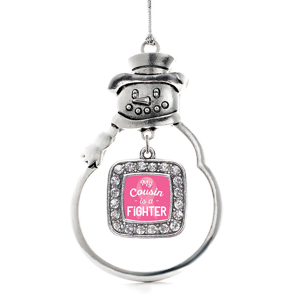 Silver My Cousin is a Fighter Breast Cancer Awareness Square Charm Snowman Ornament