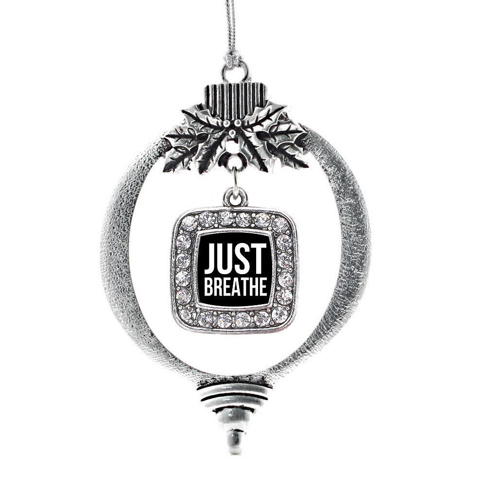 Silver Just Breathe Black Square Charm Holiday Ornament