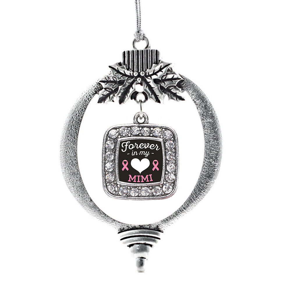 Silver Forever in my Heart Mimi Breast Cancer Support Square Charm Holiday Ornament