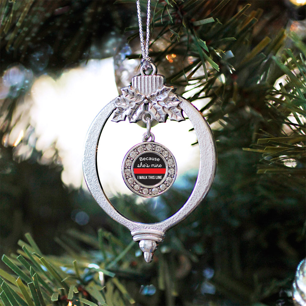 Silver Because She's Mine Red Line Circle Charm Holiday Ornament