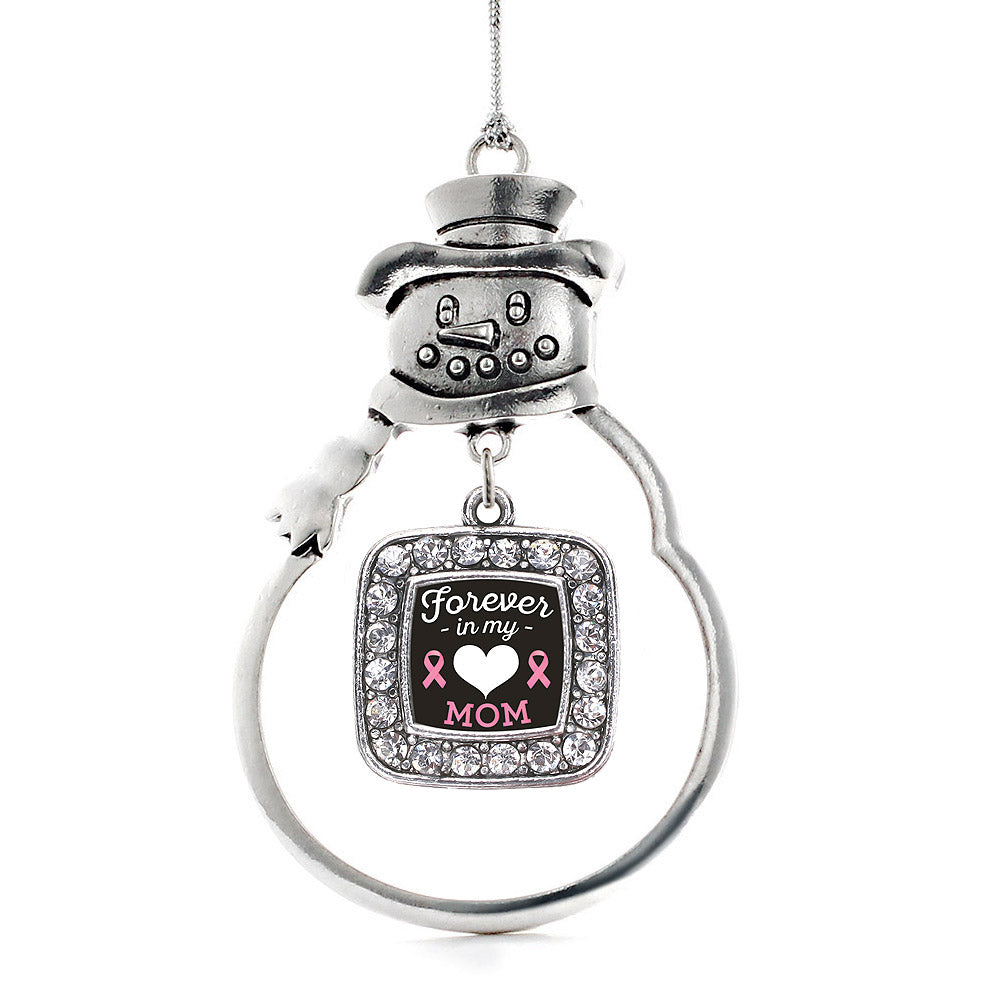 Silver Forever in my Heart Mom Breast Cancer Support Square Charm Snowman Ornament