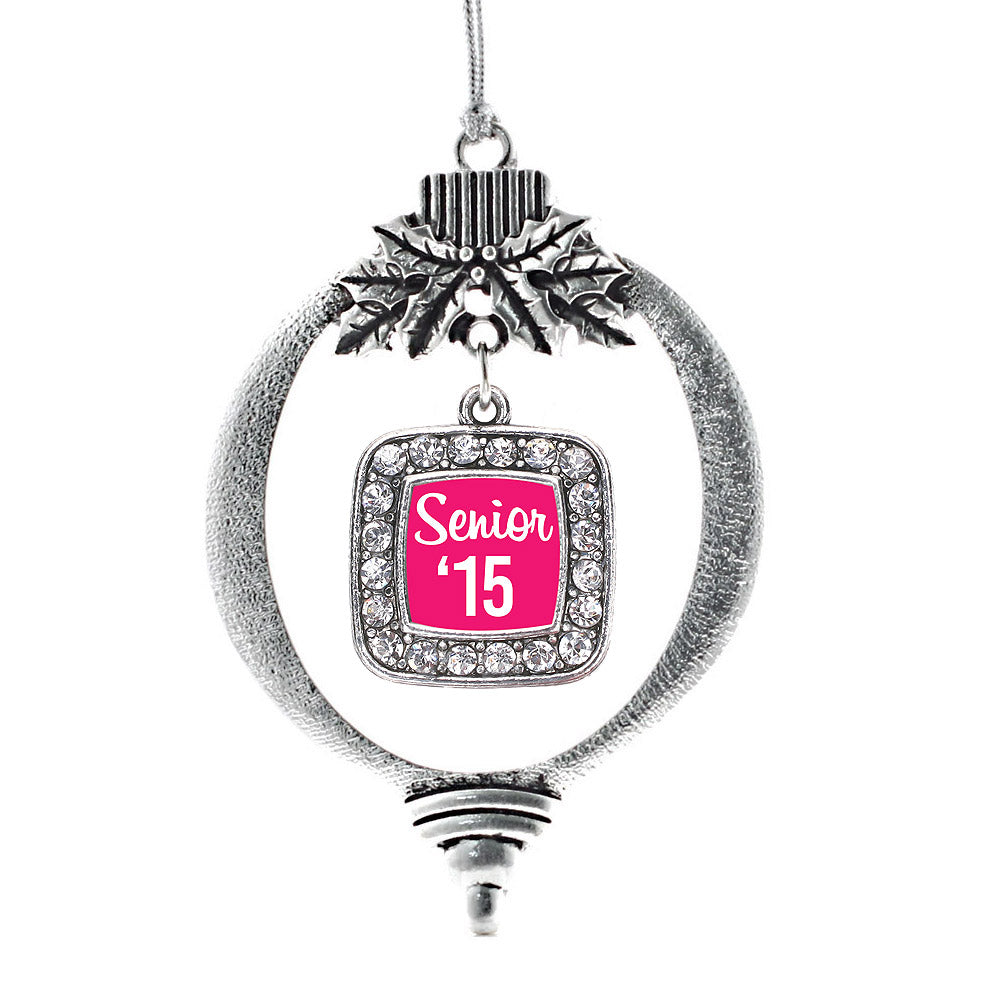 Silver Fuchsia Senior '15 Square Charm Holiday Ornament