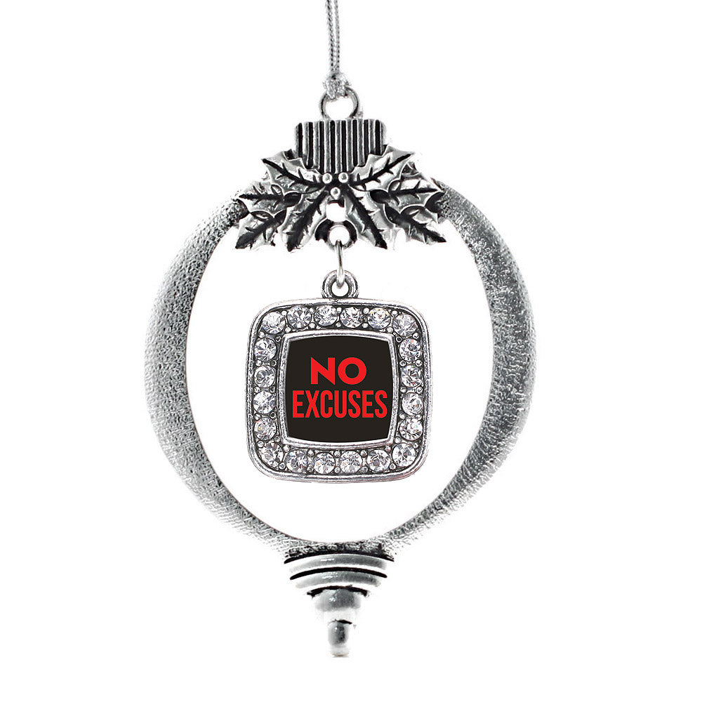 Silver No Excuses Square Charm Holiday Ornament