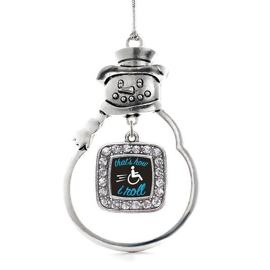 Silver That's How I Roll Square Charm Snowman Ornament