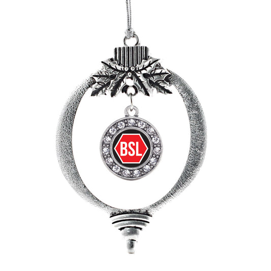 Silver STOP BSL Circle Charm Holiday Ornament