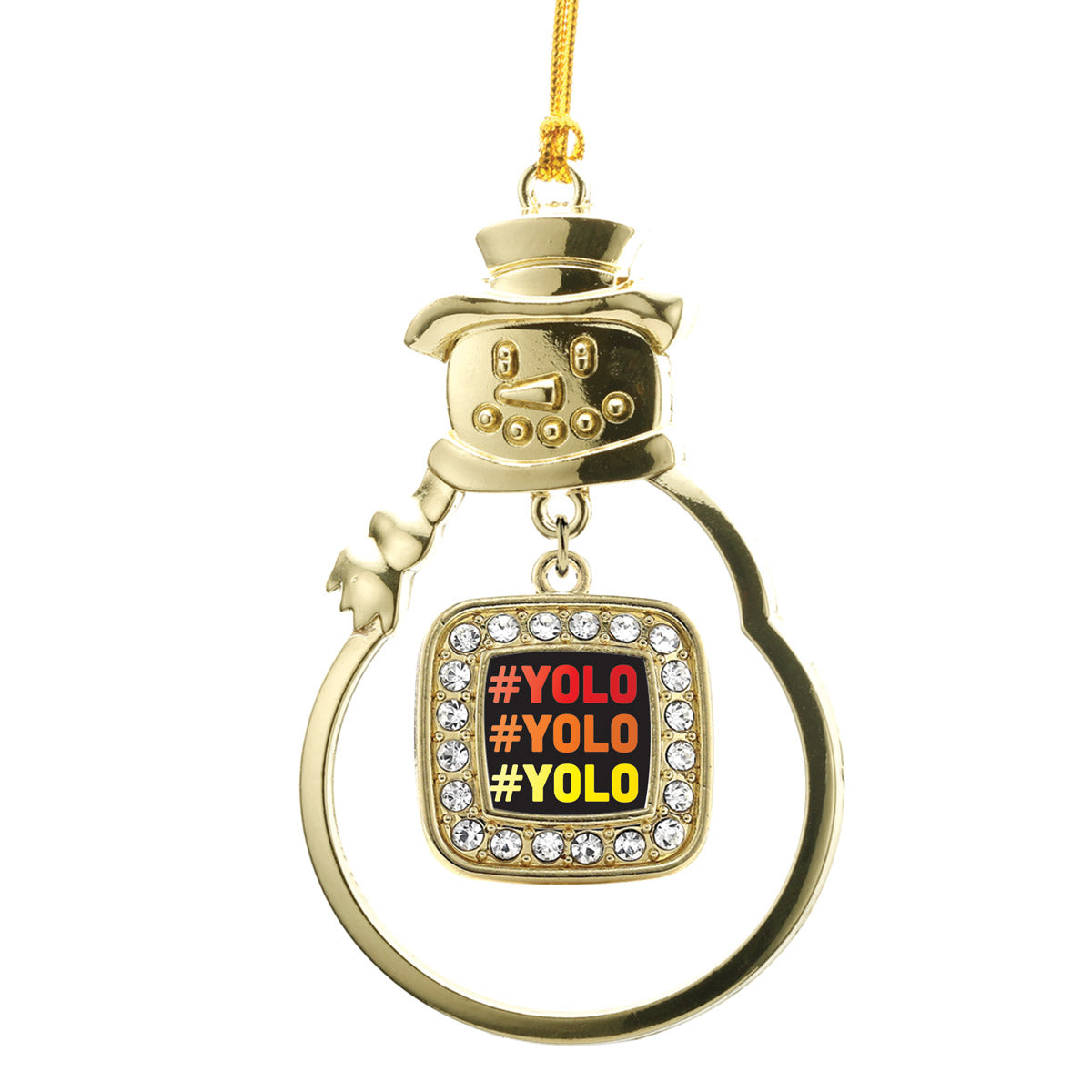 Gold You Only Live Once Square Charm Snowman Ornament