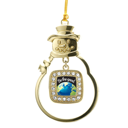 Gold Be The Good Square Charm Snowman Ornament