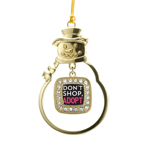 Gold Don't Shop, Adopt Square Charm Snowman Ornament
