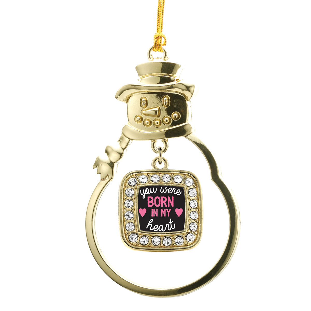Gold Were Born In My Heart Square Charm Snowman Ornament