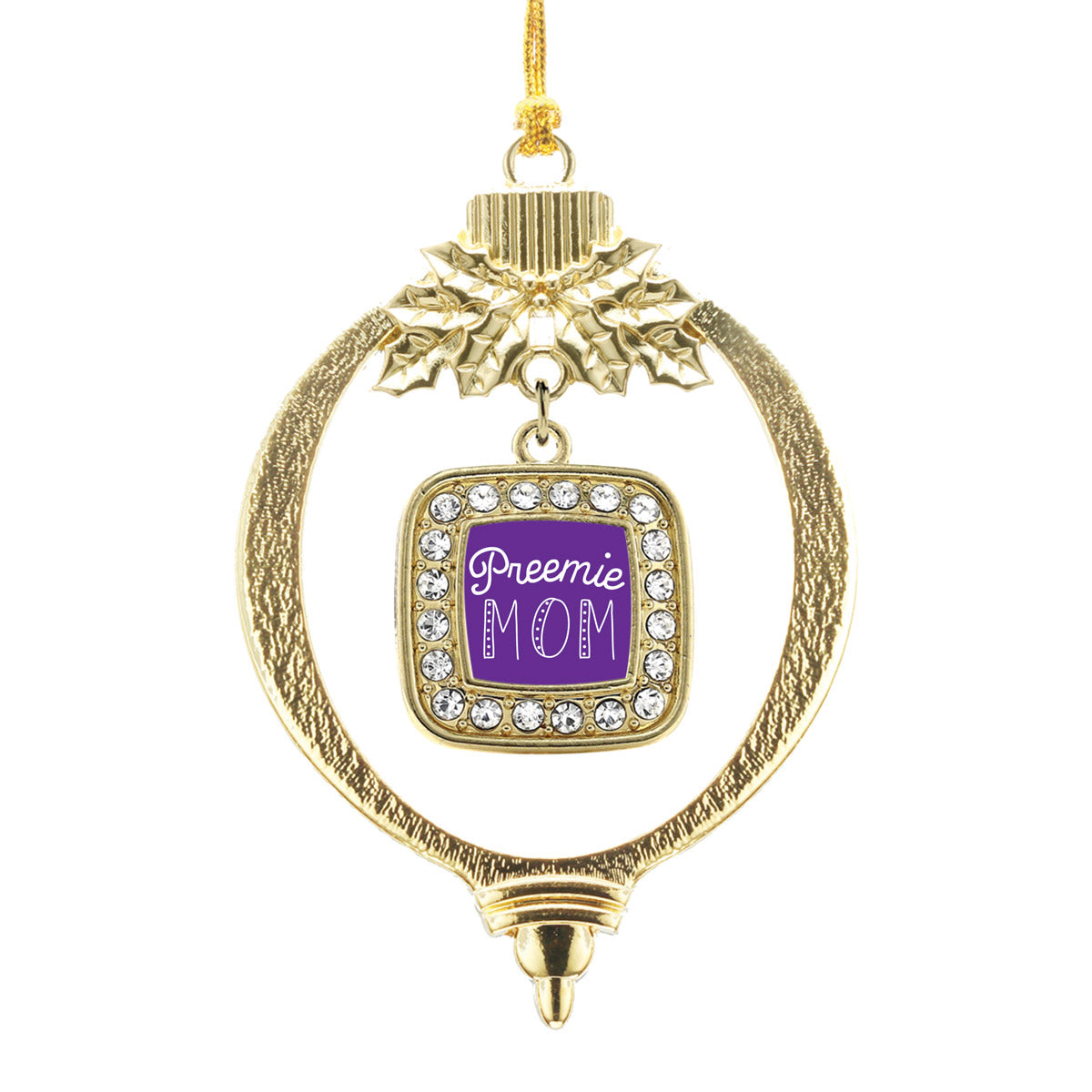 Gold Preemie Mom Square Charm Holiday Ornament